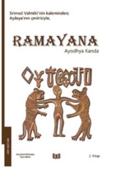 Ramayana 2 / Ayodhya Kanda - Ayasya | Yeni ve İkinci El Ucuz Kitabın A