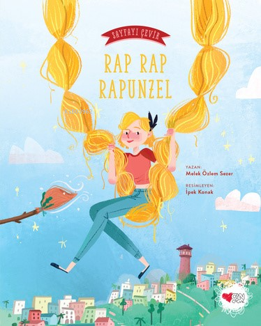 Rap Rap Rapunzel ;Sayfayı Çevir 2 - Melek Özlem Sezer | Yeni ve İkinci