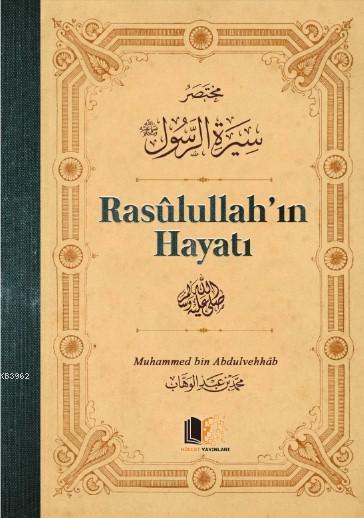 Rasulullah'ın Hayatı - Mahmud Ebu Muaz | Yeni ve İkinci El Ucuz Kitabı