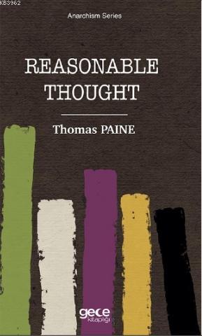 Reasonable Thought - Thomas Paine | Yeni ve İkinci El Ucuz Kitabın Adr
