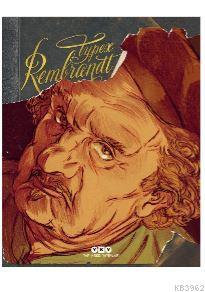 Rembrandt - Typex | Yeni ve İkinci El Ucuz Kitabın Adresi