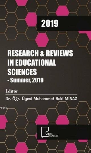 Research and Reviews In Educational Sciences - Summer 2019 - Kolektif 