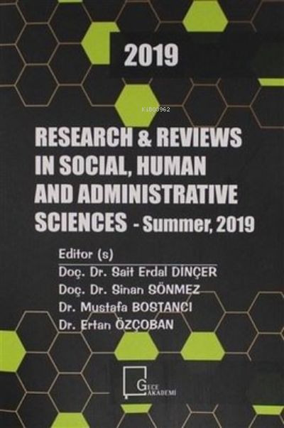 Research and Reviews ın Social, Human and Administrative 2019 - Sait E