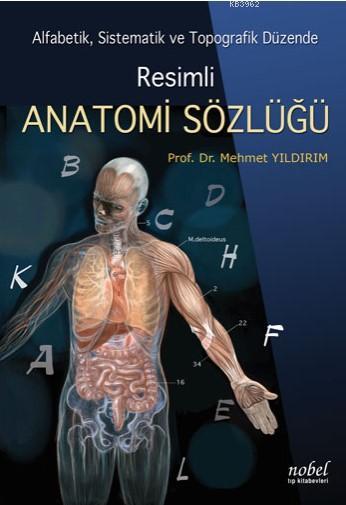 Resimli Anatomi Sözlüğü - Mehmet Yıldırım- | Yeni ve İkinci El Ucuz Ki