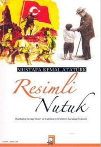 Resimli Nutuk - Mustafa Kemal Atatürk | Yeni ve İkinci El Ucuz Kitabın