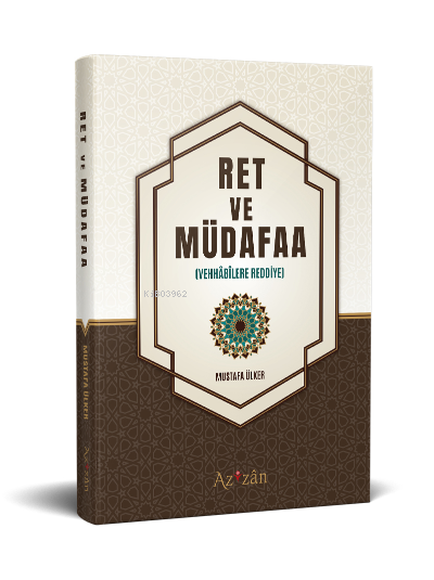 Ret ve Müdafaa - Mustafa Ülker | Yeni ve İkinci El Ucuz Kitabın Adresi