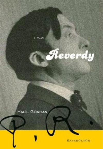 Reverdy - Halil Gökhan | Yeni ve İkinci El Ucuz Kitabın Adresi
