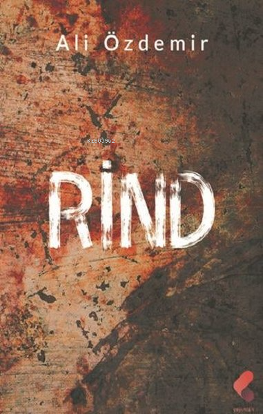 Rind - Ali Özdemir | Yeni ve İkinci El Ucuz Kitabın Adresi