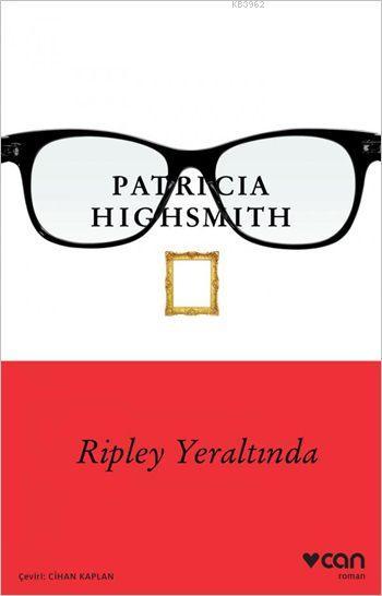 Ripley Yeraltında - Patricia Highsmith | Yeni ve İkinci El Ucuz Kitabı