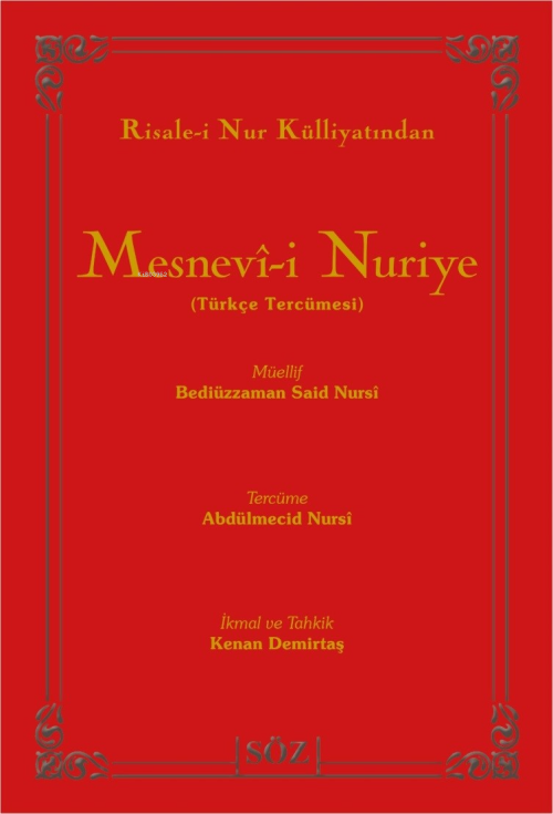 Risale-i Nur Külliyatından Mesnevî-i Nuriye;Türkçe Tercümesi - Bediüzz