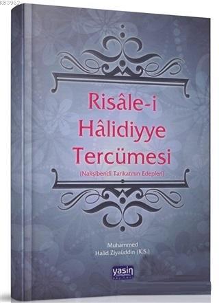 Risalei Halidiyye Tercümesi - Muhammed Halid Ziyauddin | Yeni ve İkinc