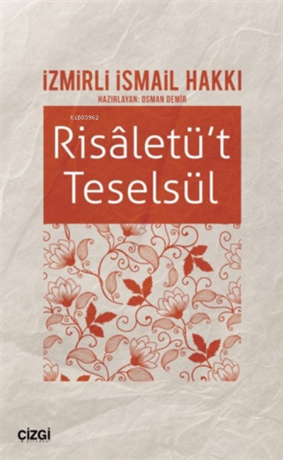Risaletü't Teselsül - İzmirli İsmail Hakkı | Yeni ve İkinci El Ucuz Ki