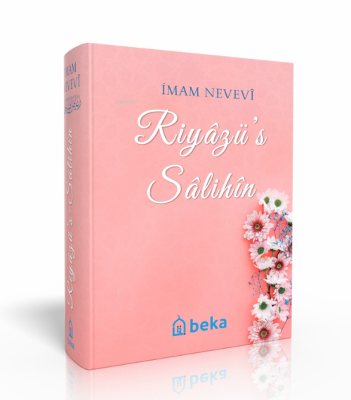 Riyazü's Salihin - İmam Nevevi | Yeni ve İkinci El Ucuz Kitabın Adresi