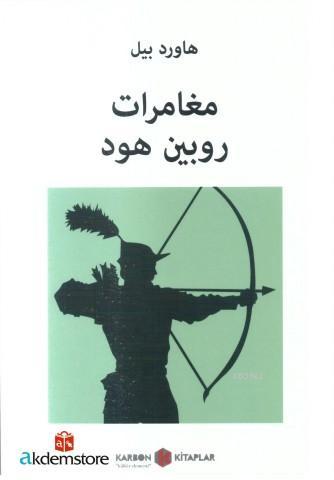 Robin Hood'un Maceraları - Howard Pyle- | Yeni ve İkinci El Ucuz Kitab