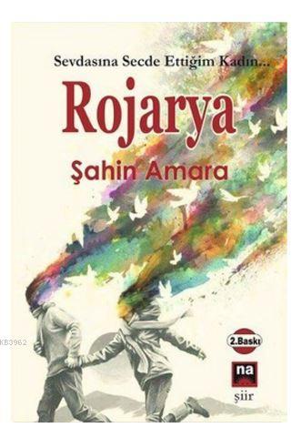 Rojarya - Şahin Amara- | Yeni ve İkinci El Ucuz Kitabın Adresi