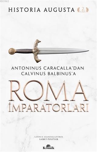 Roma İmparatorları 2. Cilt - Historia Augusta | Yeni ve İkinci El Ucuz