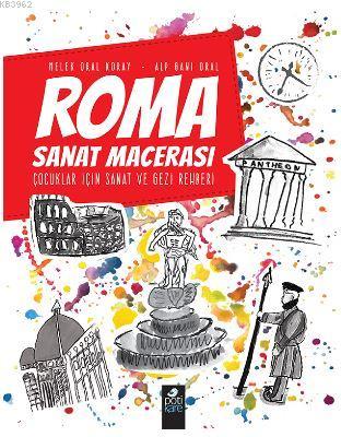 Roma Sanat Macerası - Melek Oral Koray | Yeni ve İkinci El Ucuz Kitabı