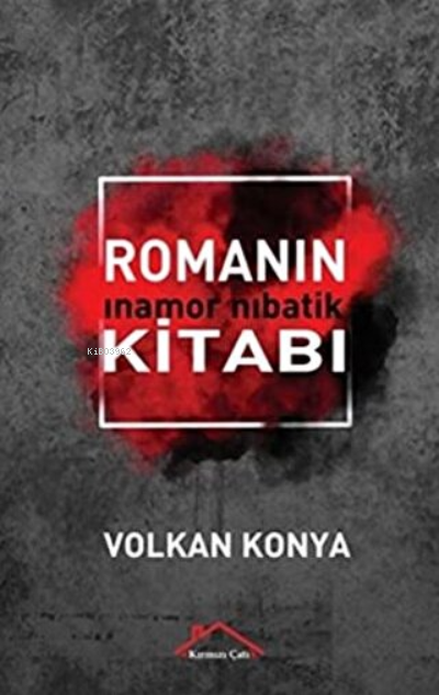 Romanın Kitabı - Volkan Konya | Yeni ve İkinci El Ucuz Kitabın Adresi