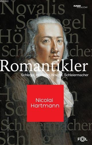 Romantikler - Nicolai Hartmann | Yeni ve İkinci El Ucuz Kitabın Adresi