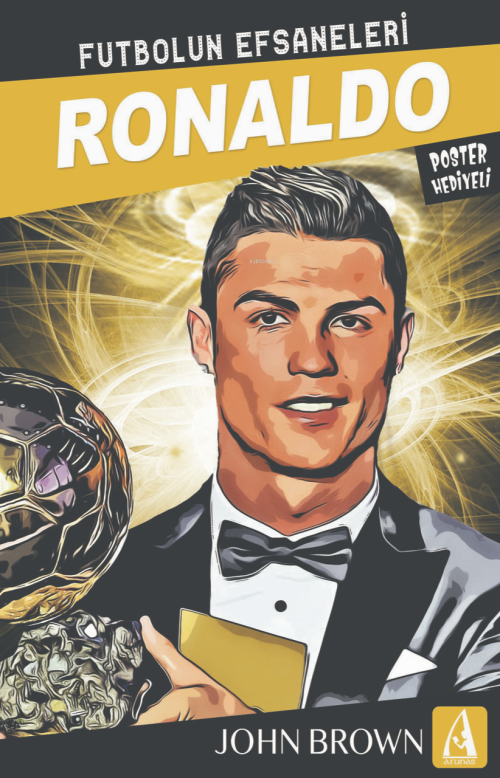 Ronaldo;Futbolun Efsaneleri - John Browne | Yeni ve İkinci El Ucuz Kit