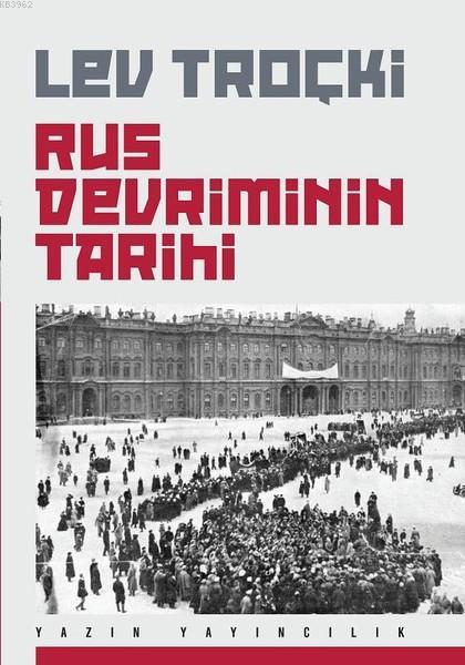 Rus Devriminin Tarihi - Lev Troçki | Yeni ve İkinci El Ucuz Kitabın Ad