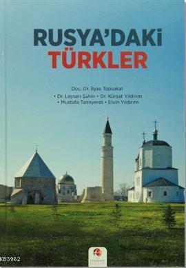 Rusya'daki Türkler - Kolektif | Yeni ve İkinci El Ucuz Kitabın Adresi