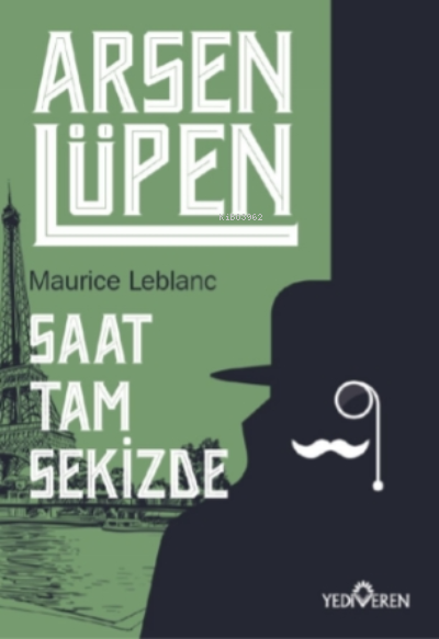 Saat Tam Sekizde - Arsen Lüpen - Maurice Leblanc | Yeni ve İkinci El U