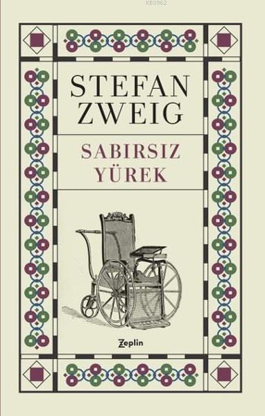 Sabırsız Yürek - Stefan Zweig | Yeni ve İkinci El Ucuz Kitabın Adresi