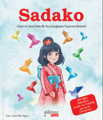 Sadako - Özge Ceren Hacıosmanoğlu | Yeni ve İkinci El Ucuz Kitabın Adr