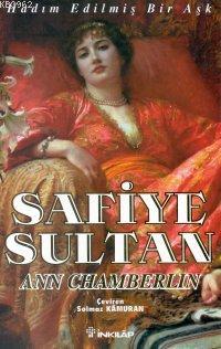 Safiye Sultan 1 - Ann Chamberlin | Yeni ve İkinci El Ucuz Kitabın Adre