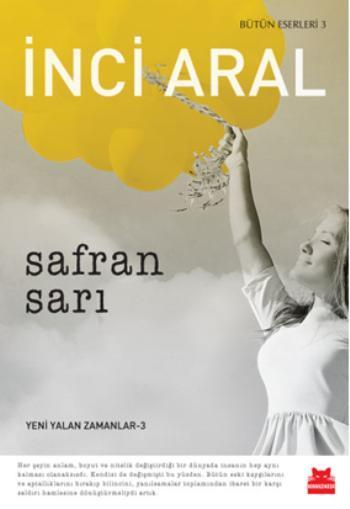 Safran Sarı - İnci Aral | Yeni ve İkinci El Ucuz Kitabın Adresi