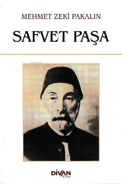 Safvet Paşa - Mehmet Zeki Pakalın- | Yeni ve İkinci El Ucuz Kitabın Ad