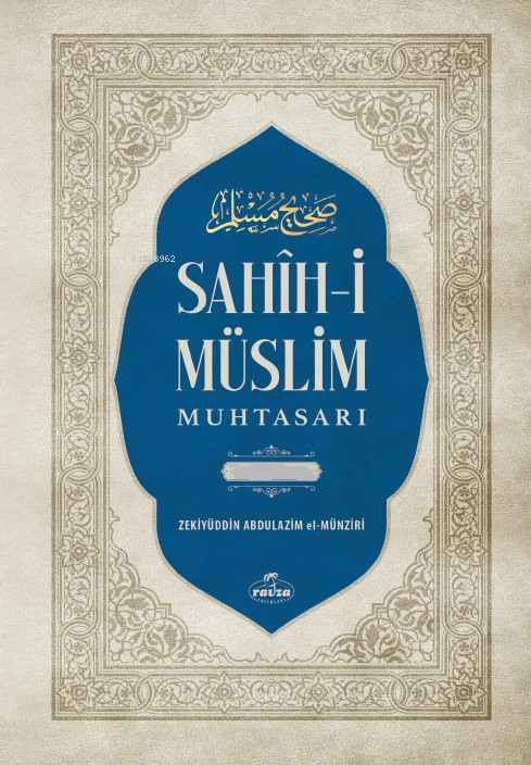 Sahih-i Müslim Muhtasarı ve Tercümesi (2 Cilt - Tahkikli) - İmam Müsli