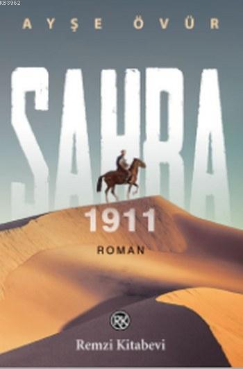 Sahra 1911 - Ayşe Övür | Yeni ve İkinci El Ucuz Kitabın Adresi