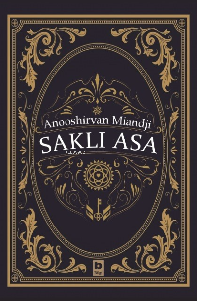 Saklı Asa - Anooshirvan Miandji | Yeni ve İkinci El Ucuz Kitabın Adres