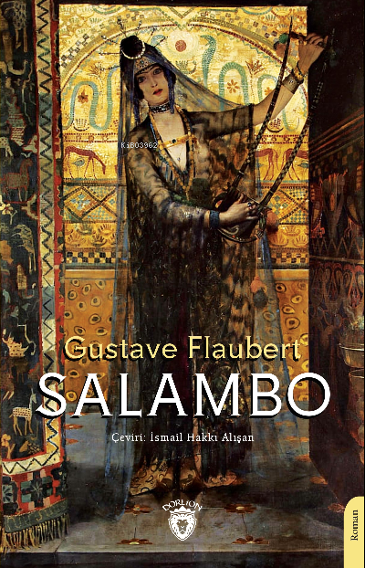 Salambo - Gustave Flaubert | Yeni ve İkinci El Ucuz Kitabın Adresi