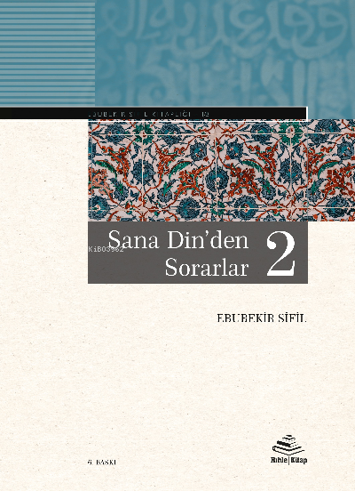 Sana Din'den Sorarlar 2 (Ciltli) - Ebubekir Sifil- | Yeni ve İkinci El