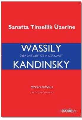 Sanatta Tinsellik Üzerine - Wassily Kandinsky | Yeni ve İkinci El Ucuz