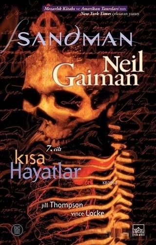 Sandman 7 - Kısa Hayatlar - Neil Gaiman | Yeni ve İkinci El Ucuz Kitab