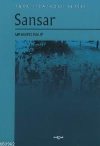 Sansar - Mehmed Rauf | Yeni ve İkinci El Ucuz Kitabın Adresi