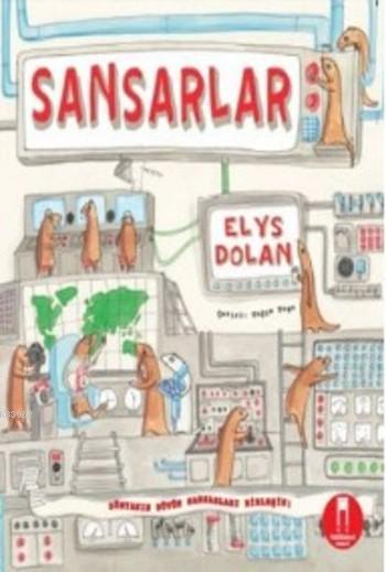 Sansarlar - Elys Dolan | Yeni ve İkinci El Ucuz Kitabın Adresi