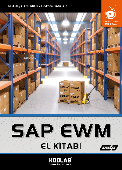 SAP EWM El Kitabı - M. Atılay Canerkek | Yeni ve İkinci El Ucuz Kitabı