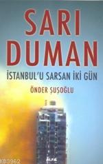 Sarı Duman - Önder Şuşoğlu | Yeni ve İkinci El Ucuz Kitabın Adresi
