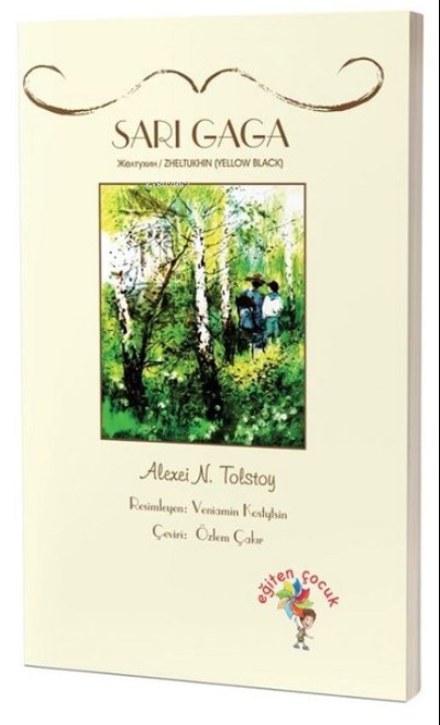 Sarı Gaga - Alexei N. Tolstoy | Yeni ve İkinci El Ucuz Kitabın Adresi