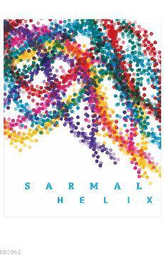Sarmal - Helix - Kolektif | Yeni ve İkinci El Ucuz Kitabın Adresi