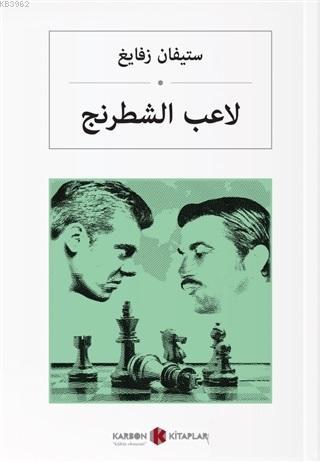 Satranç (Arapça) - Stefan Zweig | Yeni ve İkinci El Ucuz Kitabın Adres