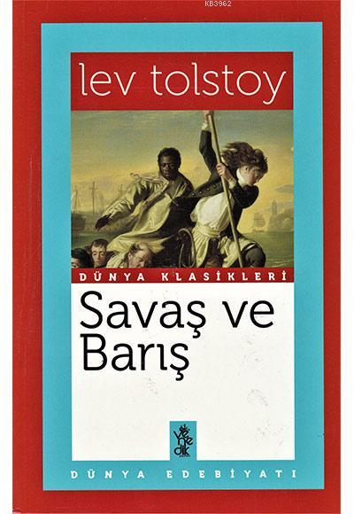 Savaş ve Barış - Lev Tolstoy | Yeni ve İkinci El Ucuz Kitabın Adresi