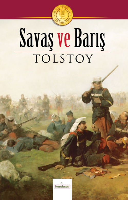 Savaş Ve Barış - Lev Nikolayeviç Tolstoy | Yeni ve İkinci El Ucuz Kita