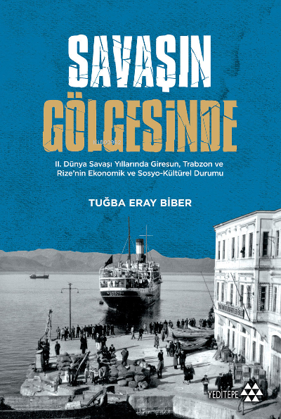 Savaşın Gölgesinde - Tuğba Eray Biber | Yeni ve İkinci El Ucuz Kitabın