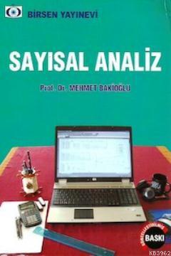 Sayısal Analiz - Mehmet Bakioğlu | Yeni ve İkinci El Ucuz Kitabın Adre
